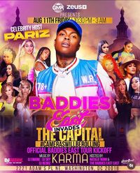 Baddie East Invades The Capital Hosted by "Pariz'