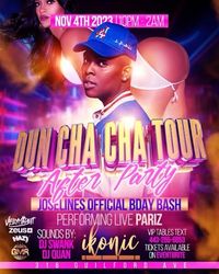 Pariz Hosting Live Dun Cha Cha "Official After Party"