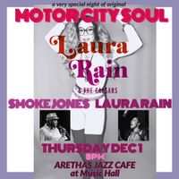 A night of Motor City Soul w/Laura Rain and the Caesars and Smoke Jones