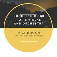 Bruch Double Concerto Op. 88a- Version for Two Violas