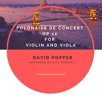 David Popper arr. Porfiris “Polonaise de Concert Op 14” for violin and viola