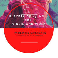Sarasate arr. Porfiris “Pleyera” for violin and viola