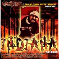 Indiana The Album by  Various Artist -No Tamin ENT Presents