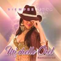 Siempre Tuya by Michelle Chel