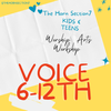 Voice/Singing 6-12th Grade