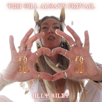 You Will Always Prevail by Jilly Riley