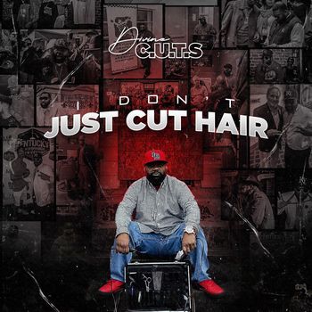 I Don't Just Cut Hair Album Cover
