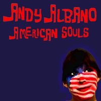American Souls by Andy Albano