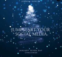 “JUMPSTART YOUR SOCIAL MEDIA” January Challenge 
