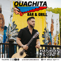 JACOB FLORES Live @ Ouachita Bar & Grill (HOT SPRINGS, AR)