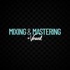 Mixing & Mastering - Up to 20 Stems