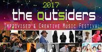 Jamaaladeen Tacuma's  Outsiders Improvised & Creative Music Festival 2017