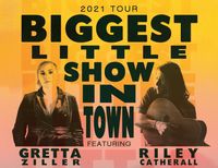 The Biggest Little Show In Town//Riley Catherall + Gretta Ziller// FLOW BAR