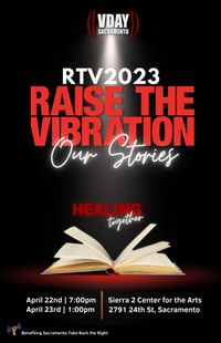 VDAY Sacramento presents RAISE THE VIBRATION