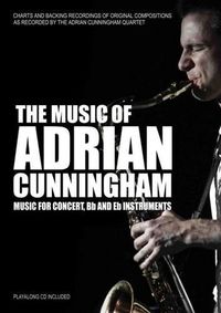 The Music Of Adrian Cunningham - Song Book