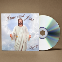 Home With Jesus by Tony B. Crawford