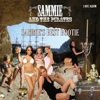 Sammie's Best Bootie by Sammie and the Pirates