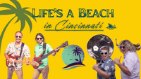 Life's a Beach in Cincinnati