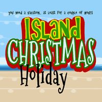 Island Christmas Holiday LIVE at the Redmoor