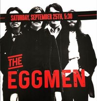 The EggMen