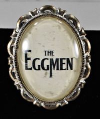 EggMen Brooch