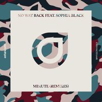 No Way Back - Minute (Joe Maz Remix) by Joe Maz