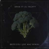 DRAM - Broccoli (Joe Maz Remix) by Joe Maz