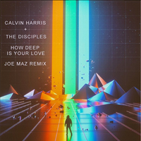 Calvin Harris - How Deep Is Your Love [Joe Maz Remix] by Joe Maz