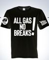 DJ KOOL's "All Gas No Breaks" T-Shirt 2X