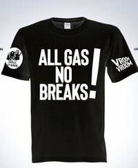 DJ KOOL's "All Gas No Breaks" T-Shirt 4X
