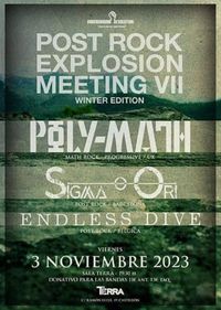 POST ROCK EXPLOSION MEETING VII w/ Endless Dive & Poly-Math