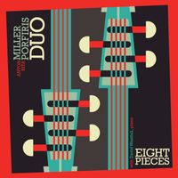 Eight Pieces by Miller-Porfiris Duo