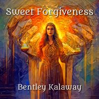 Sweet Forgiveness by Bentley Kalaway