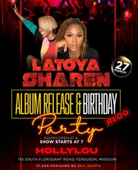 LaToya Sharen Album Release and Birthday Redo Party