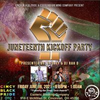 Cincy Black Pride & Esoteric Brewing Company Present: Juneteenth Kickoff Party