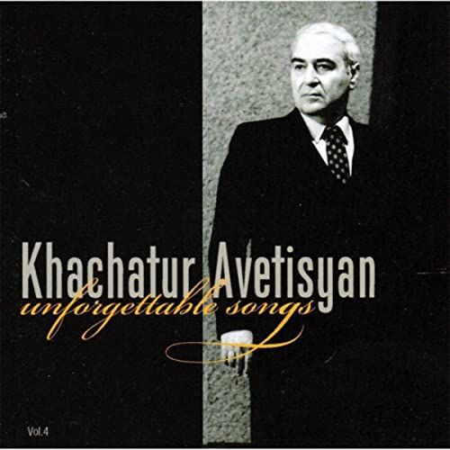KHACHATUR AVETISYAN - SONGS