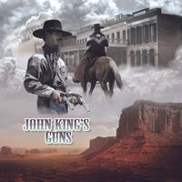 John King's Guns by Band Well