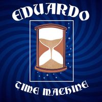 Time Machine (Acoustic) by Eduardo Leon