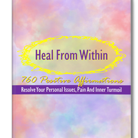 Heal From Within 760 Affirmations Full Report