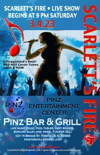 SCARLETT'S FIRE • LIVE SHOW ON STAGE at PINZ BAR & GRILL