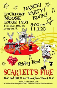 Scarlett's Fire Live Music at Lockport Moose Lodge 1557