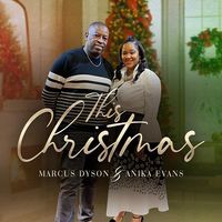 Just In Time For The Holidays!  "This Christmas"  by Marcus Dyson & Anika Evans