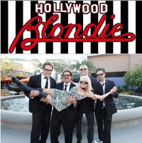 Hollywood Blondie - A tribute to Blondie