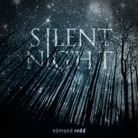 Silent Night by edmond redd