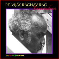 T R A N S C E N D E N C E by Pt. Vijay Raghav Rao