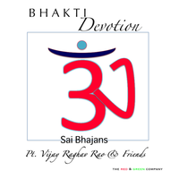BHAKTI : Devotion - Sai Bhajans - Buy CD