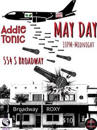 Addie Tonic at Broadway Roxy