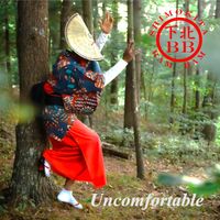 Uncomfortable by ShimoKita Bam Bam