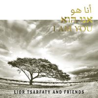 I AM YOU by Lior Tsarfaty 