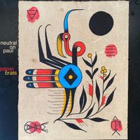 Paper Brats by Neutral on Paul
